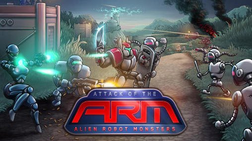 game pic for Attack of the A.R.M.: Alien robot monsters